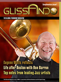 Glissando – new trombone magazine from Brett Baker